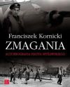 Zmagania Autobiografia pilota myliwskiego